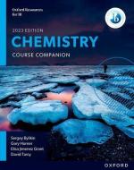 Oxford Resources For IB DP Chemistry: Course Book di Sergey Bylikin, Gary Horner, Elisa Jimenez Grant, David Tarcy edito da Oxford University Press