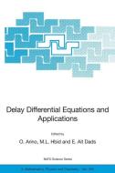 Delay Differential Equations and Applications edito da Springer Netherlands