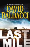 The Last Mile di David Baldacci edito da GRAND CENTRAL PUBL