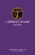 The Umbrella Academy Library Edition Volume 3: Hotel Oblivion di Gerard Way edito da DARK HORSE COMICS