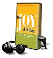 The Joy of Selling di Steve Chandler edito da HighBridge Audio