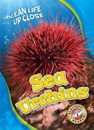 Sea Urchins di Heather Adamson edito da BLASTOFF READERS