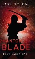 Phantom's Blade di Jake Tyson edito da Ambassador International