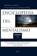 Enciclopedia Del Mentalismo - Vol. 7 di Aroldo Lattarulo edito da Lulu.com