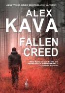 FALLEN CREED RYDER CREED K-9 MYSTERY SE di ALEX KAVA edito da LIGHTNING SOURCE UK LTD