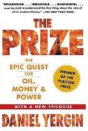 The Prize di Daniel Yergin edito da Simon & Schuster Ltd