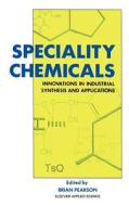 Speciality Chemicals edito da Springer Netherlands