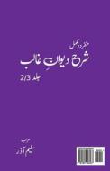 Sharah Dewan E Ghalib [volume 2/3] di Saleem Aazar edito da Createspace Independent Publishing Platform