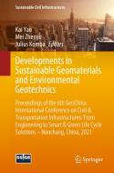 Developments in Sustainable Geomaterials and Environmental Geotechnics edito da Springer International Publishing