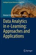 Data Analytics in e-Learning: Approaches and Applications edito da Springer International Publishing