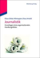 Journalistik di Klaus-Dieter Altmeppen, Klaus Arnold edito da De Gruyter Oldenbourg