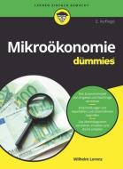 Mikroökonomie für Dummies di Wilhelm Lorenz edito da Wiley VCH Verlag GmbH