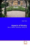 Aspects of Rivalry di Gábor Török edito da VDM Verlag Dr. Müller e.K.