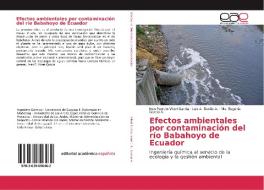 Efectos ambientales por contaminación del río Babahoyo de Ecuador di Iván Patricio Viteri García, Luis A. Bonilla A., Ma. Eugenia García A. edito da EAE