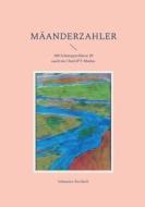 Mäanderzahler di Johannes Kettlack edito da Books on Demand