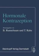 Hormonale Kontrazeption edito da Steinkopff Dr. Dietrich V