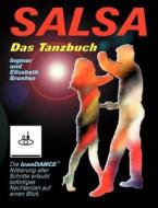Salsa - Das Tanzbuch di Ingmar Brunken edito da Books on Demand