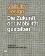 Mobility Design edito da Jovis Verlag GmbH