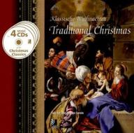 Traditional Christmas: Klassische Weihnachten: Fine Art and Festive Carols [With 4 CDs] edito da Ear Books