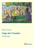 Tage der Freuden di Marcel Proust edito da Literaricon Verlag