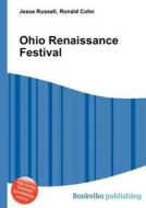 Ohio Renaissance Festival edito da Book On Demand Ltd.