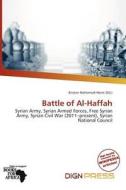 Battle Of Al-haffah edito da Dign Press