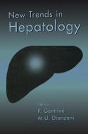 New Trends in Hepatology edito da Springer Netherlands