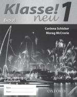 Klasse! Neu di Corinna Schicker, Morag McCrorie edito da Oxford University Press