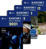 Blackstone's Police Manuals 2021: Four Volume Set di Paul Connor edito da OXFORD UNIV PR