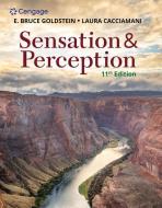 Sensation And Perception di E. Bruce Goldstein edito da Cengage Learning, Inc