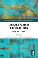 Ethical Branding And Marketing edito da Taylor & Francis Ltd