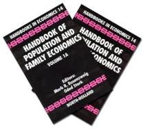 Handbook Of Population And Family Economics edito da Elsevier Science & Technology