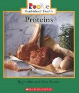 Proteins di Justine Fontes, Ron Fontes edito da Children's Press(CT)