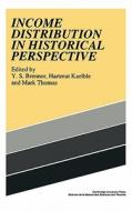 Income Distribution Historical edito da Cambridge University Press