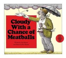 Cloudy with a Chance of Meatballs di Judi Barrett edito da ATHENEUM BOOKS