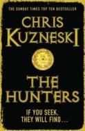 The Hunters di Chris Kuzneski edito da Headline Publishing Group