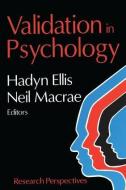 Validation in Psychology di Neil Macrae edito da Taylor & Francis Inc