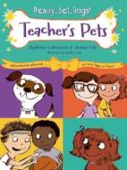 Teacher's Pets di Stephanie Calmenson, Joanna Cole edito da Henry Holt & Company