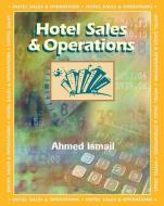 Hotel Sales and Operations di Ahmed Ismail edito da DELMAR