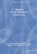 Diabetes di M Cecilia Lansang, Richard David Leslie, Tahseen Chowdhury, Keren Zhou edito da Taylor & Francis Ltd