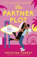The Partner Plot di Kristina Forest edito da Penguin Books Ltd