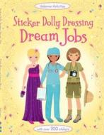 Sticker Dolly Dressing Dream Jobs di Emily Bone edito da Usborne Publishing Ltd