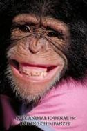 Cute Animal Journal #9: Smiling Chimpanzee (Blank Pages): 200 Page Journal di Cute Animal edito da Createspace