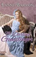 My Darling Gunslinger di Lynne Barron edito da Booktrope Editions
