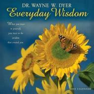 Everyday Wisdom Calendar 2013 di Wayne W. Dyer edito da Amber Lotus