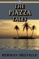 The Piazza Tales di Herman Melville edito da ARC MANOR