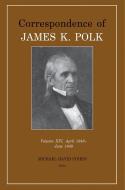 Correspondence Of James K. Polk di James K. Polk edito da University Of Tennessee Press