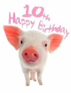 Happy 10th Birthday: Sweet Piggy Themed Sketchbook Perfect for Doodling, Drawing and Sketching. Way Better Than a Birthd di Level Up Designs, Karlon Douglas edito da INDEPENDENTLY PUBLISHED