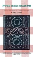 Food in Due Season di David Goode edito da Canterbury Press