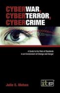 Cyberwar, Cyberterror, Cybercrime di Julie E. Mehan edito da It Governance Publishing